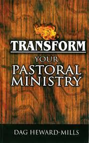 Transform Your Pastoral Ministry PB - Dag Heward-Mills